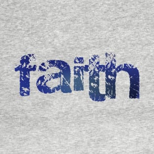 Robust Faith in Denim T-Shirt